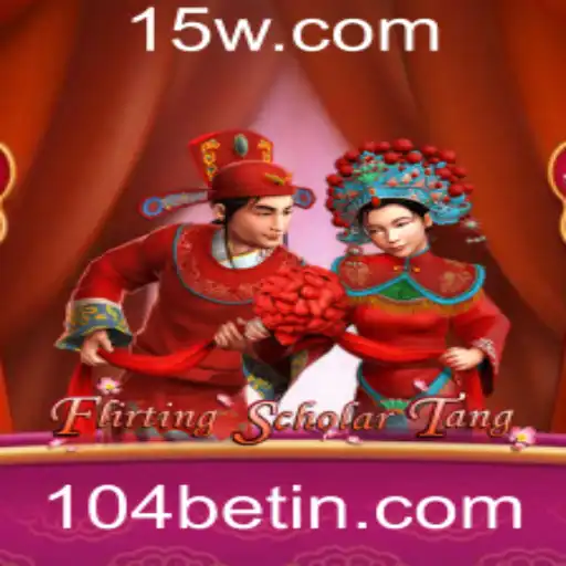 Descubra o Encantador Jogo FlirtingScholarTang e as Emoções do 104bet